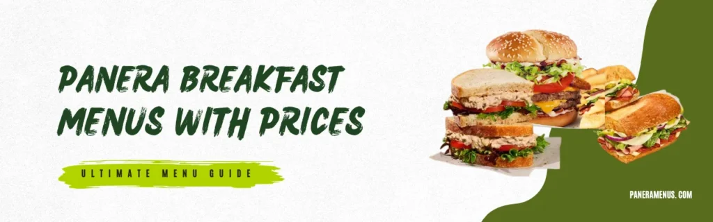 Panera breakfast Menus with prices