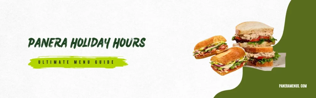 Panera Bread Holiday Hours