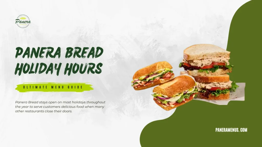 Panera Holiday Hours